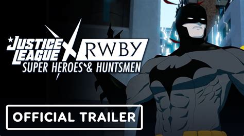 Justice League x RWBY: Super Heroes & Huntsmen, Part Two - Official Trailer (2023) - YouTube