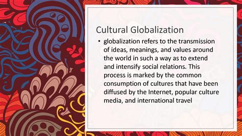 SOLUTION: Cultural globalization - Studypool