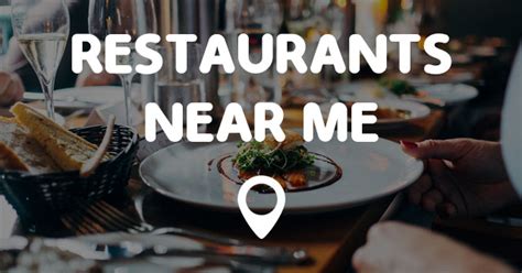 RESTAURANTS NEAR ME - Points Near Me