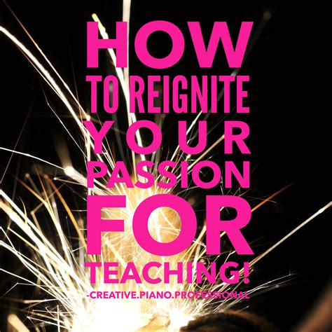 When the Fires Burn Low: How to Reignite Your Passion For Teaching. - Novar Music Learning Centre