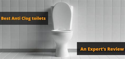 Best Anti Clog Toilets in 2023 | No Clog Toilet Reviews - The Ultimate ...