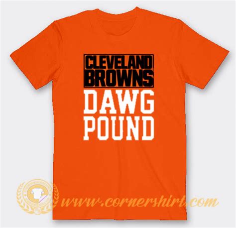 Cleveland Browns Dawg Pound Custom T-Shirts | Cornershirt.com