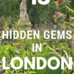 19 Best London Hidden Gems | Secret London Treasures