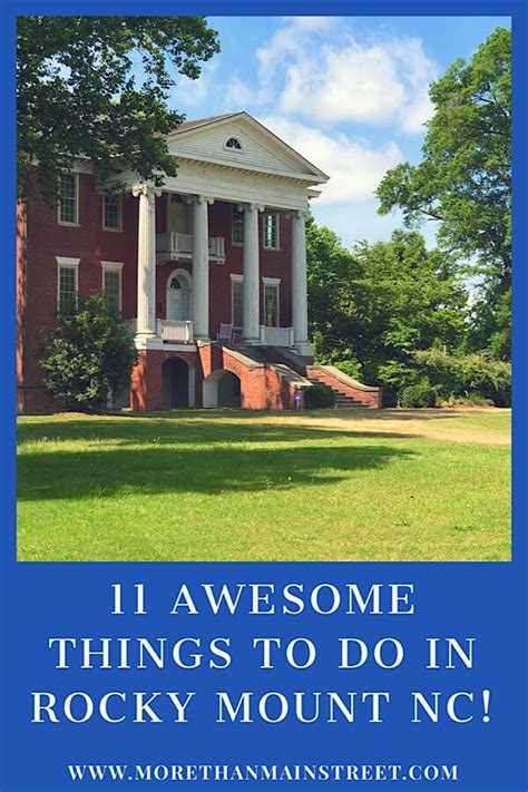 Discover the 10+ Best Things to Do in Rocky Mount NC | More Than Main Street