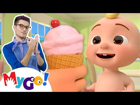 Ice Cream Song! + MORE! | MyGo! Sign Language For Kids | CoComelon - Nursery Rhymes | ASL ...