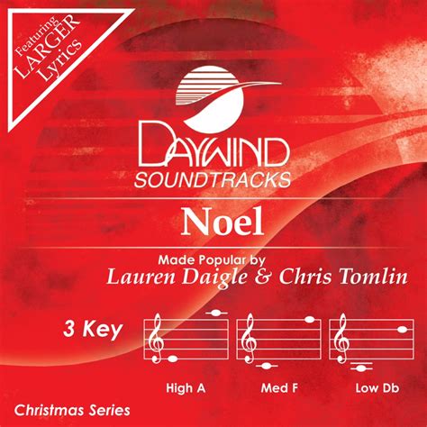 Noel - Lauren Daigle & Chris Tomlin (Christian Accompaniment Tracks - daywind.com) | daywind.com