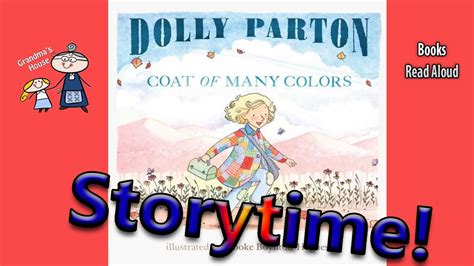 Dolly Parton's ~ COAT OF MANY COLORS Read Aloud ~ Story Time ~ Bedtime Story Read Along Books ...