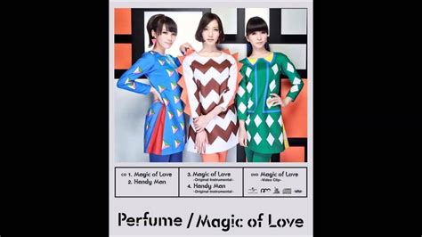 Perfume: Magic Of Love (Male Version) - YouTube