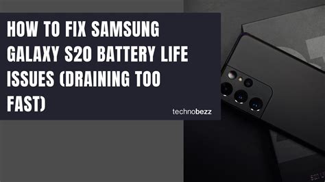 How To Fix Samsung Galaxy S20 Battery Life Issues (Draining Too Fast)