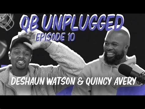 QB Unplugged with Deshaun Watson & Quincy Avery | Episode 10 : r/Browns