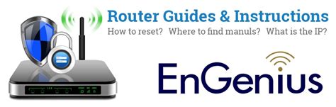 ⚙️ EnGenius Routers, Guides & Instructions | RouterReset