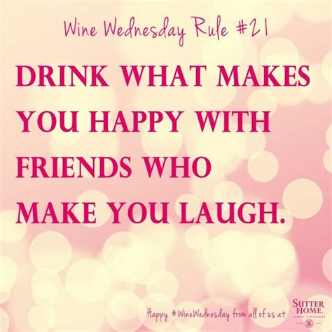 Wine Wednesday Rule #21 #WineWednesday | Wine wednesday rule, Wine wednesday, Wine quotes