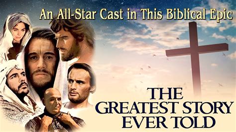 The Greatest Story Ever Told - An All-Star Cast In this Biblical Epic | Apple TV