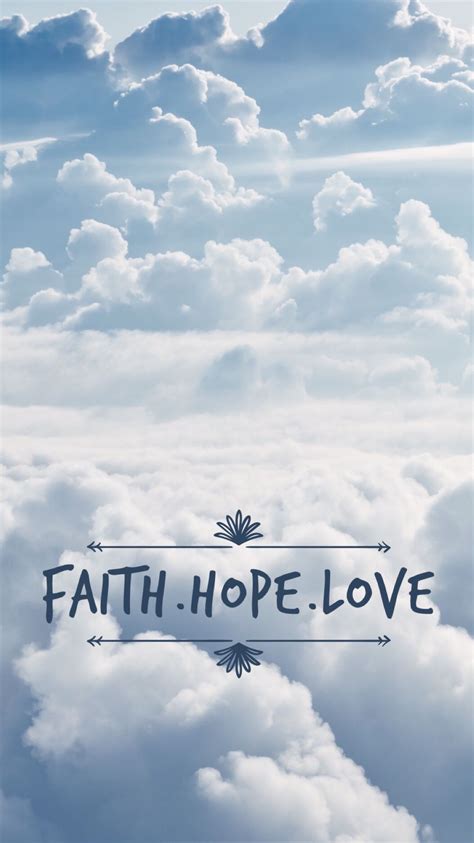 Faith Hope Love | Lockscreen | Wallpaper | Faith in love, Faith hope ...