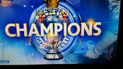 Leicester City Football Club: 2015-2016 Premier League Champions ...