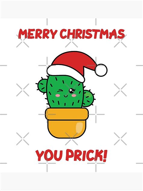 "Merry Christmas You Prick - Funny Cactus Christmas Wishes" Poster for ...