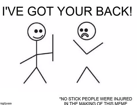 I Ve Got Your Back Stick Figure Meme - Meme Walls