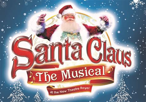 Santa Claus - The Musical at the New Theatre Royal, Portsmouth