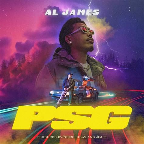 Al James – PSG Lyrics | Genius Lyrics