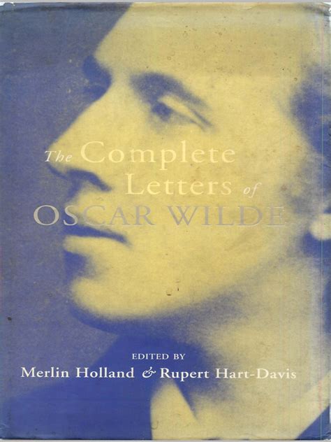 The Complete Letters of Oscar Wilde | PDF