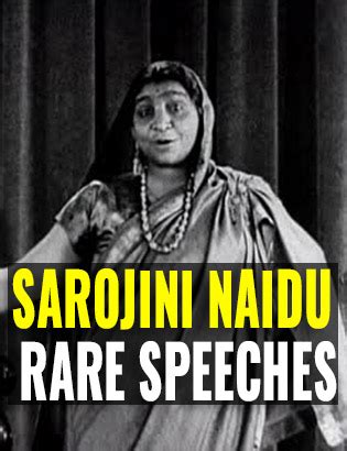 Rare Speeches of Sarojini Naidu | Birth Anniversary of Sarojini Naidu - Indianarrative