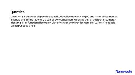 SOLVED: Write all possible constitutional isomers of C4H10O and name all isomers of alcohols and ...