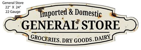 General Store Grocery Goods Cut Out Country Metal Sign 8x24 ...