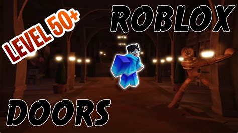 How to beat LEVEL 50 in Roblox DOORS! - YouTube