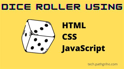 How to Make a Dice Roller Using HTML, CSS and JavaScript