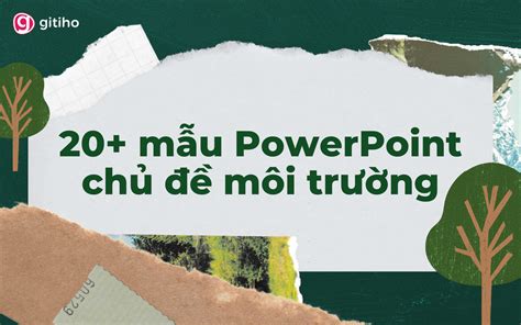 bài thuyết trình về ô nhiễm môi trường bằng powerpoint