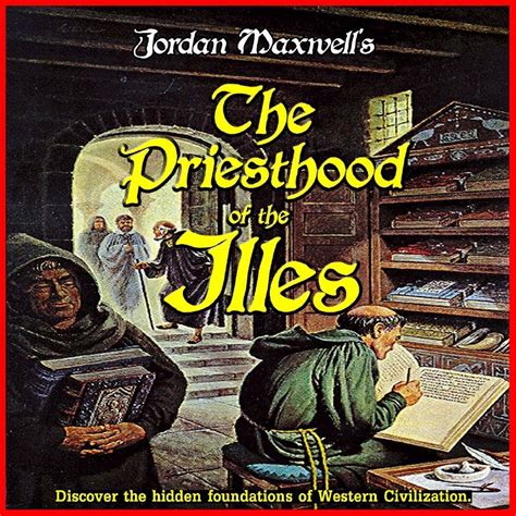 Jordan Maxwell - The Priesthood of the Illes | Priesthood, Esoteric, Spiritual psychology