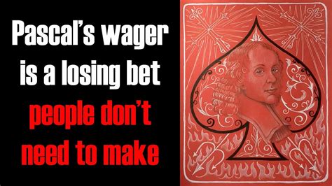 Pascal’s wager is a losing bet people don’t need to make - YouTube