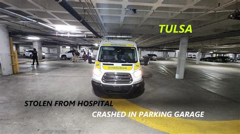 7/13/23 Tulsa, OK - Oologah-Talala Ambulance Stolen From St. John's Medical Center - Smashed In ...