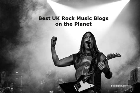 Top 10 UK Rock Music Blogs and Websites To Follow in 2021