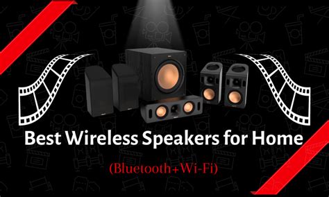 Top 10 Best Wireless Speakers for Home [Bluetooth+Wi-Fi]