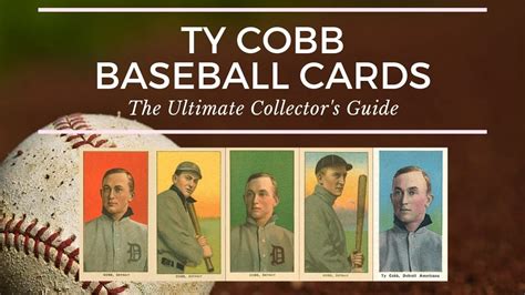 Ty Cobb Baseball Cards: The Ultimate Collector’s Guide | Old Sports Cards