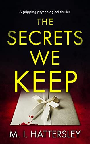 The Secrets We Keep: a gripping psychological thriller eBook ...