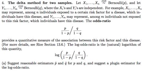 Solved The delta method for two samples. Let X_1, ..., X_n | Chegg.com