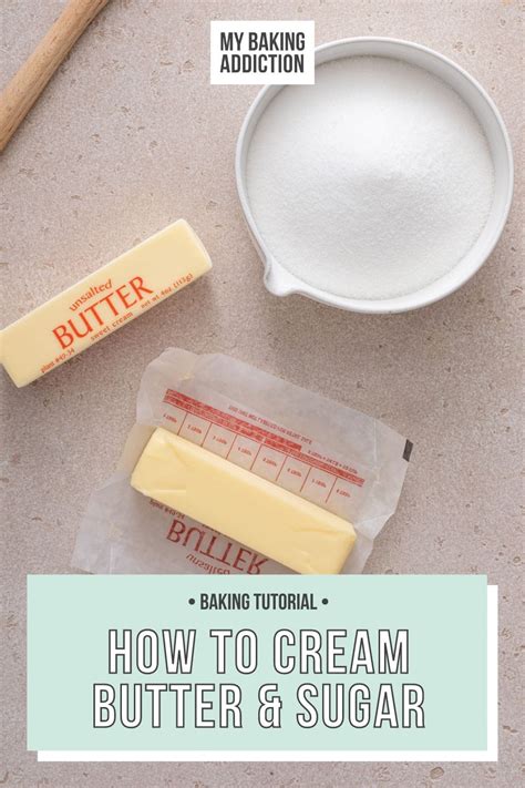 How to Cream Butter and Sugar - My Baking Addiction