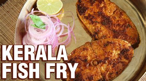 Kerala Style Fish Fry Recipe - How to Make Kerala Style Fish Fry | Fish Fry Recipe | Smita Deo ...