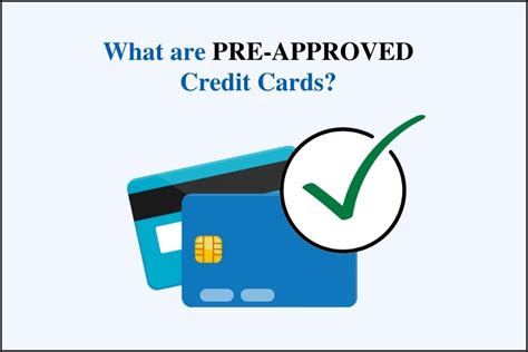 What Are Pre-Approved Credit Cards? - Card Insider