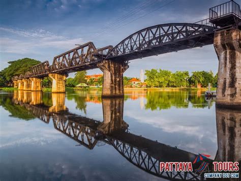 Bridge Over the River Kwai Tours Pattaya Tours Company for Pattaya ...