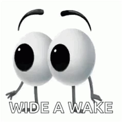 Wide Awake Looking GIF - WideAwake Looking BigEyes - Discover & Share ...