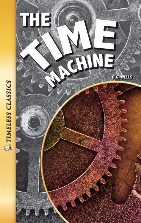 The Time Machine Novel | H.G. Wells | Saddleback Educational Publishing ...