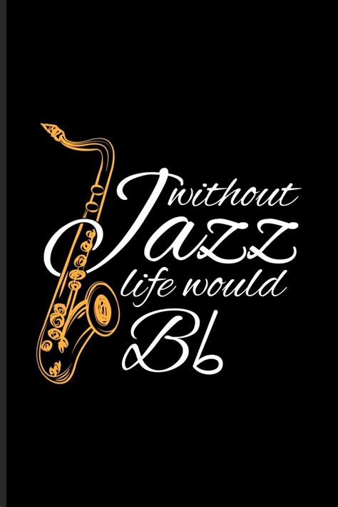 Jazz Music Quotes