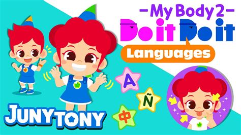 Do it Do it Languages - My Body 2 | Word Song | Kids Vocabulary | Learn ...