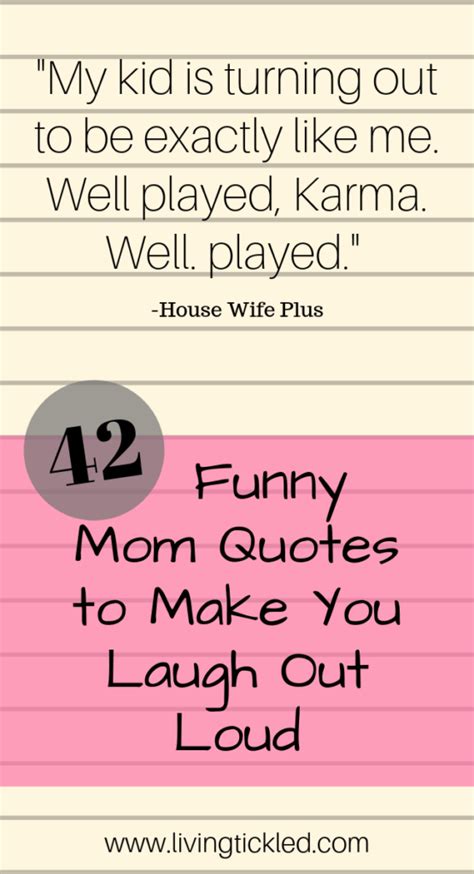 42 Funny Mom Quotes and Sayings that'll Make You Laugh out Loud