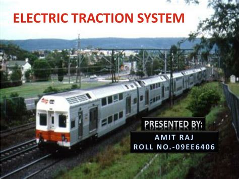 PPT - ELECTRIC TRACTION SYSTEM PowerPoint Presentation, free download - ID:1380524