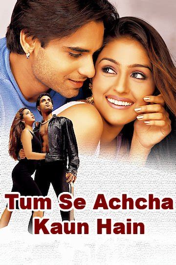 Watch Tum Se Achcha Kaun Hai Online | 2002 Movie | Yidio