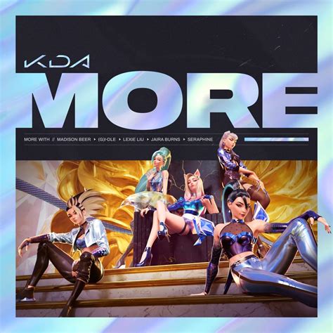 MORE (English Translation) – K/DA | Genius Lyrics